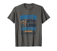 But I'm A Land Surveyor So I Can't Help It, Land Surveying T-Shirt