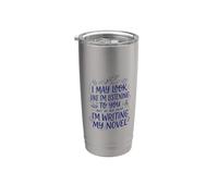 But in My Head I'm Writing My Novel, Book Author Writer Stainless Steel Insulated Tumbler