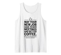 But Not Better Coworkers, Colleagues Leaving Farewell Tank Top