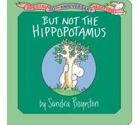 But Not the Hippopotamus