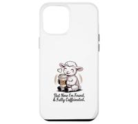 But Now I'm Found, & Fully Caffeinated Design Case for iPhone 12 Pro Max