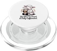 But Now I'm Found, & Fully Caffeinated Design PopSockets PopGrip for MagSafe