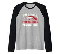 But Officer, It's Called A Passing Lane - Racing Car Guy Raglan Baseball Tee
