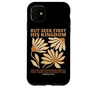 But Seek First His Kingdom Boho Flowers Christian Jesus Case for iPhone 11