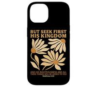 But Seek First His Kingdom Boho Flowers Christian Jesus Case for iPhone 14