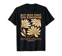 But Seek First His Kingdom Boho Flowers Christian Jesus T-Shirt