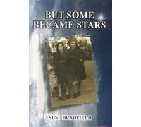 But Some Became Stars