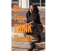 But They Think They Do