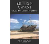 BUT...THIS IS CYPRUS !: COULD IT BE LOVE AT FIRST BITE?