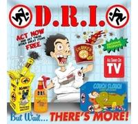 But Wait ... There's More! by D.R.I.