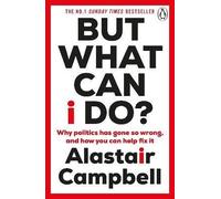 But What Can I Do?, Campbell, Alastair, Paperback