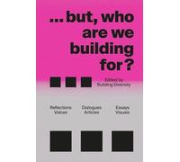 ... but who are we building for?