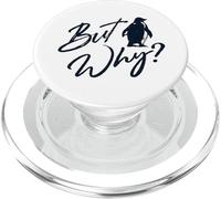 But Why? From The Viral Lonely Penguin Story PopSockets PopGrip for MagSafe