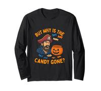 But Why Is the Candy Gone Funny Pirate Halloween Costume Long Sleeve T-Shirt