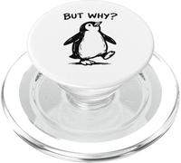 But Why Penguin Funny Questioning Curious AnimaL Meme PopSockets PopGrip for MagSafe