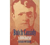 Butch Cassidy: A Biography (Bison Book)