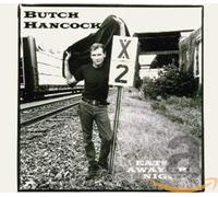 Butch Hancock - Eats Away The Night