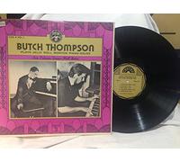 BUTCH THOMPSON - BUTCH THOMPSON PLAYS JELLY ROLL MORTON PIANO SOLOS VOL.1. 1976 VINYL LP RECORD 12"