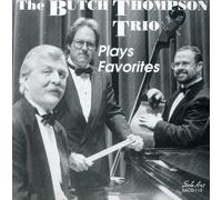 Butch Thompson Trio - Plays Favourites