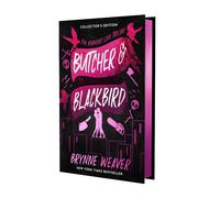 Butcher & Blackbird Collector's Edition: The Ruinous Love Trilogy by Brynne Weav