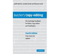 Butcher's Copy-editing : The Cambridge Handbook for Editors, Copy-editors and Proofreaders