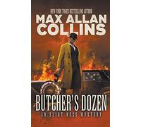 Butcher's Dozen: An Eliot Ness Mystery: 2