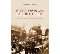 Butetown and Cardiff Docks