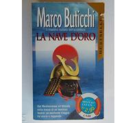 Buticchi Marco - Nave D'oro (La)