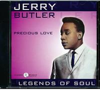 Butler, Jerry - Precious Love/Legends of Soul