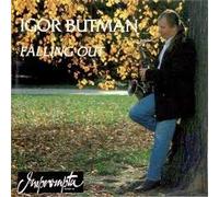 Butman, Igor - Falling Out
