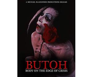 Butoh: Body on the Edge of Crisis