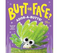 Butt or Face? Volume 4: Ador-A-Butts!
