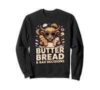 Butter Bread And Bad Decisions Cow Sweatshirt