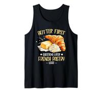 Butter First Questions Later French Pastry Logic Tank Top