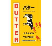 Butter: THE No. 1 SUNDAY TIMES BESTSELLING WINNER OF WATERSTONES BOOK OF THE YEAR 2024
