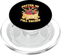 BUTTER UP WE'RE GOING FULL KUCHEN PopSockets PopGrip for MagSafe