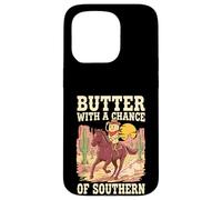Butter With A Chance Of Southern Cooking Pun Case for iPhone 15 Pro