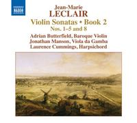 Butterfield:Manson:Cummings - Leclair: Violin Sonatas, Op.2: Nos 1-5, 8