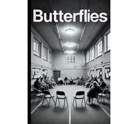 Butterflies: 12 1/2 weeks of Recovery