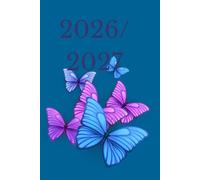 Butterflies 2026/2027 A5 Week To View Academic Diary With Weekly Affirmations: Student Mid Year School Planner With Timetable