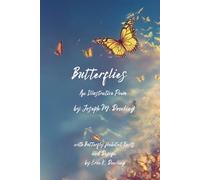 Butterflies: An Illustrative Poem with Butterfly Habitat Facts and Design