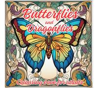 Butterflies and Dragonflies - Colouring book for adults: Art Nouveau inspired collection of images to reduce stress and ease the mind