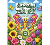 Butterflies And Flowers Coloring Book