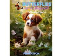 Butterflies and friends coloring book: For Payton