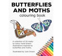 Butterflies and Moths Colouring Book: Mindfulness colouring inspired by butterflies and moths (Spotlesspinata Designs Colouring Books)