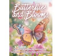 Butterflies & Blooms: A Sweet Nature Coloring Book (Moonlight Hollow Kids Coloring)