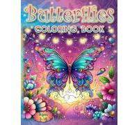 Butterflies Coloring Book: - Color Outside the Cocoon! (Coloring Books - Cute Animals)