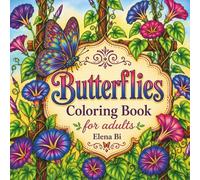 Butterflies Coloring Book for adults: Relax, Create, and Color with a Matching Colored Version Included for Every Design