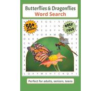 Butterflies & Dragonflies Word Search: Word Searches with Easy to Read Print about Butterflies and Dragonflies, flying insects, beautiful bugs, and ... Christmas, Holidays and Just Relaxing