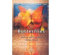 Butterflies - Ecology & Evolution Taking Flight: Ecology and Evolution Taking Flight